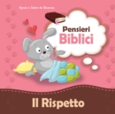 Image for Pensieri Biblici Il Rispetto