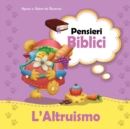 Image for Pensieri Biblici L&#39;Altruismo