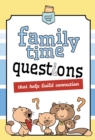 Image for Family Time Questions