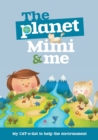 Image for The Planet, Mimi and Me