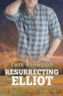 Image for Resurrecting Elliot