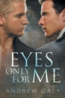 Image for Eyes Only for Me