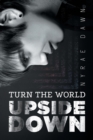 Image for Turn the World Upside Down