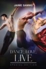 Image for Dance, Love, Live