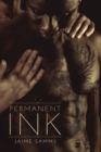 Image for Permanent Ink