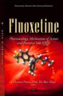 Image for Fluoxetine  : pharmacology, mechanisms of action and potential side effects