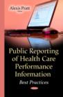 Image for Public Reporting of Health Care Performance Information