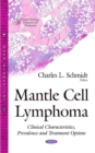 Image for Mantle cell lymphoma  : clinical characteristics, prevalence &amp; treatment options