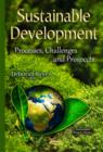 Image for Sustainable development  : processes, challenges &amp; prospects