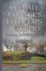 Image for Climate changes effect on insurers  : exposures, risks and preparations