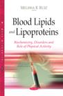 Image for Blood Lipids &amp; Lipoproteins