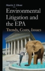 Image for Environmental litigation &amp; the EPA  : trends, costs, issues