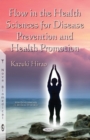 Image for Flow in the Health Sciences for Disease Prevention &amp; Health Promotion