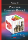 Image for Progress in economics researchVolume 32