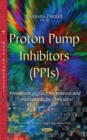 Image for Proton pump inhibitors (PPIs)  : prevalence of use, effectiveness &amp; implications for clinicians