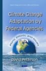 Image for Climate change adaptation by federal agencies  : plans, efforts, and issues