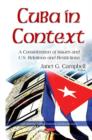 Image for Cuba in context  : a consideration of issues and U.S. relations and restrictions