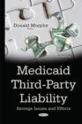 Image for Medicaid third-party liability  : savings issues &amp; efforts