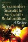 Image for Service members separated for non-disability mental conditions  : a review