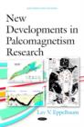 Image for New Developments in Paleomagnetism Research