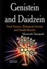 Image for Genistein &amp; daidzein  : food sources, biological activity &amp; health benefits