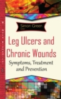 Image for Leg Ulcers &amp; Chronic Wounds