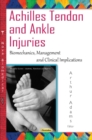 Image for Achilles Tendon &amp; Ankle Injuries