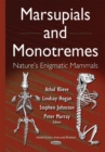 Image for Marsupials and monotremes: nature&#39;s enigmatic mammals