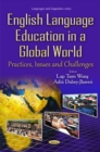 Image for English Language Education in a Global World