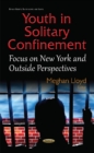 Image for Youth in Solitary Confinement