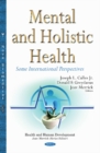 Image for Mental &amp; holistic health  : some international perspectives