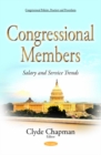 Image for Congressional members  : salary &amp; service trends