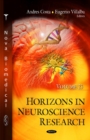 Image for Horizons in neuroscience researchVolume 23