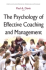 Image for The psychology of effective coaching and management