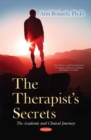 Image for Therapists secrets  : the academic &amp; clinical journeys