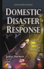 Image for Domestic disaster response  : primer &amp; a review of deployable federal assets