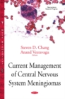 Image for Current Management of Central Nervous System Meningiomas