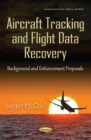 Image for Aircraft Tracking &amp; Flight Data Recovery