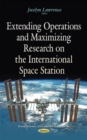 Image for Extending operations &amp; maximizing research on the International Space Station