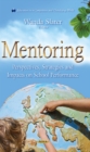 Image for Mentoring  : perspectives, strategies &amp; impacts on school performance