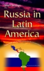 Image for Russia in Latin America