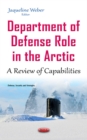Image for Department of Defense Role in the Arctic