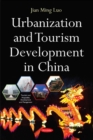 Image for Urbanization &amp; Tourism Development in China