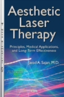 Image for Aesthetic laser therapy  : principles, medical applications, and long-term effectiveness