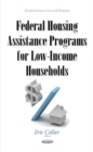 Image for Federal housing assistance programs for low-income households