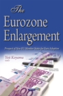 Image for The eurozone enlargement: prospect of new EU member states for euro adoption