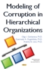 Image for Modeling of corruption in hierarchical organizations