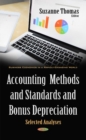 Image for Accounting methods &amp; standards &amp; bonus depreciation  : selected analyses