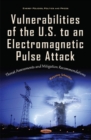 Image for Vulnerabilities of the U.S. to an Electromagnetic Pulse Attack