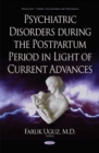 Image for Psychiatric Disorders During the Postpartum Period in Light of Current Advances